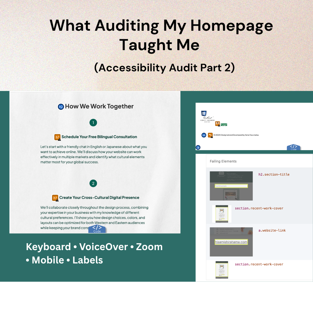 Accessibility Audit Part 2: What I Learned by Re-Evaluating My Homepage